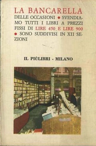 Cataloghi editoriali PiÃ¹libri: libri ad ogni costo.