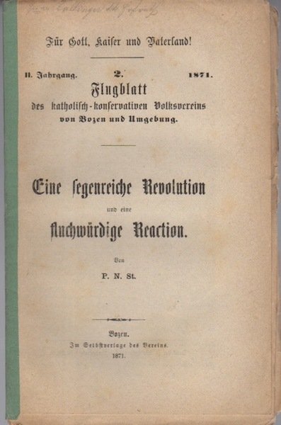 Eine segenreiche Revolution und die fluchwÃ¼rdige Reaction.
