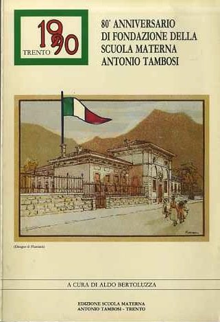 80° anniversario di fondazione della scuola materna Antonio Tambosi.