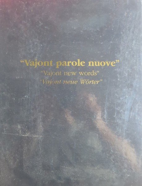 Vajont, parole nuove.
