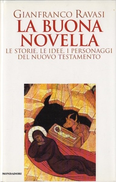 La buona novella: le storie, le idee, i personaggi del …