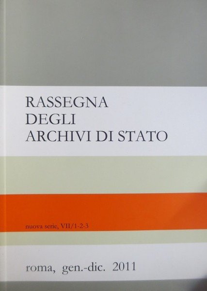 Rassegna degli archivi di Stato: nuova serie, VII/1-2-3.