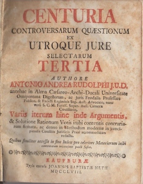 Centuria controversarum quaestionum ex utroque jure Tertia.