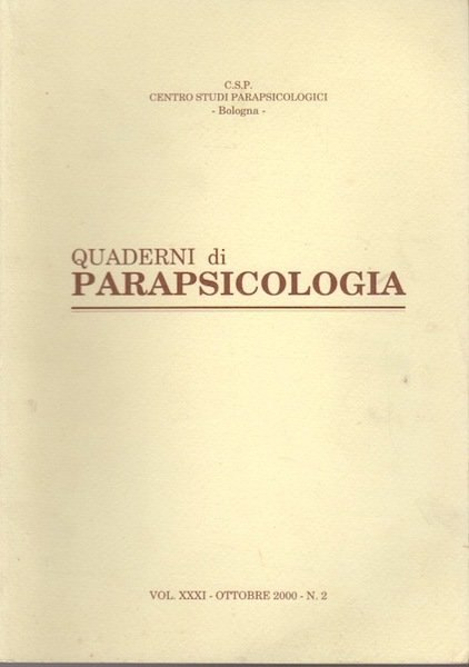 Quaderni di parapsicologia. Volume XXXI - Ottobre 2000. N. 2.