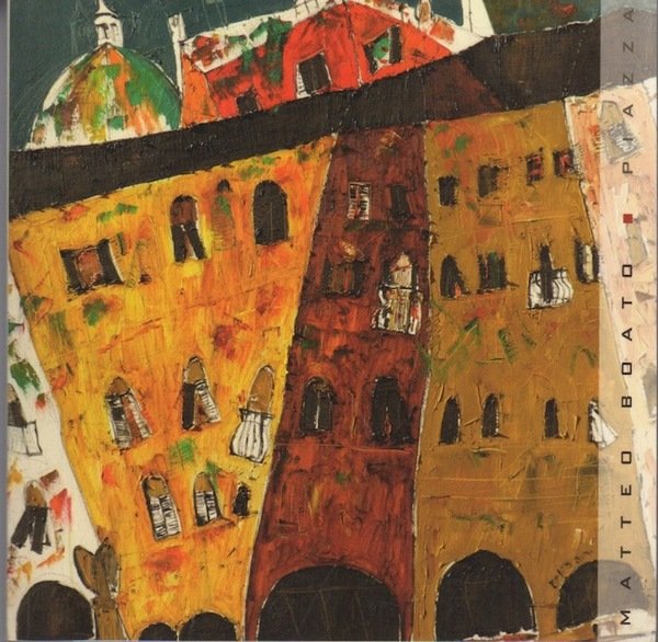 Matteo Boato: piazza: alla pittura, che mi fa volare sopra …