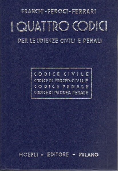 I quattro codici per le udienze civili e penali: codice …