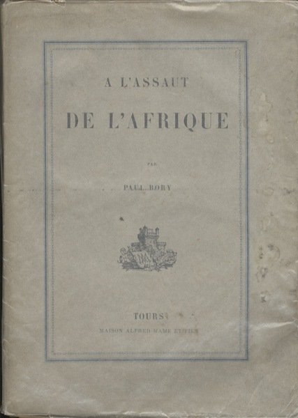 A l'assaut de l'Afrique.