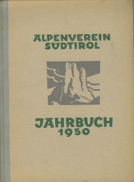 Alpenverein SÃ¼dtirol: Jahrbuch 1950.