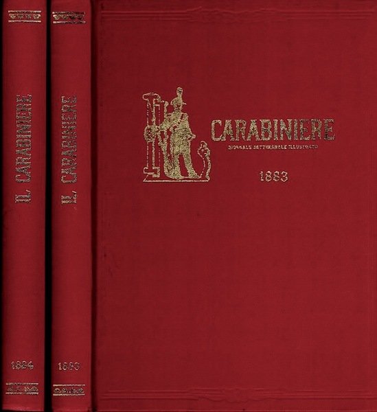 Il carabiniere: giornale settimanale illustrato: 1883-1884.