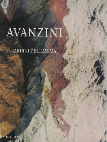 Celestina Avanzini: I giardini dell'anima: opere 1995-1997.