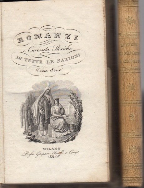 Lettere di Napoleone a Giuseppina durante la prima guerra d'Italia, …
