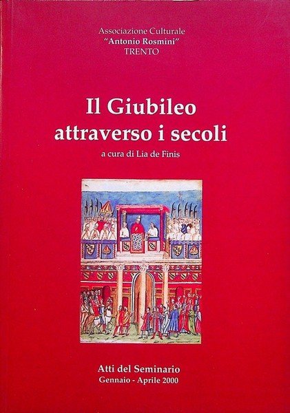 Il giubileo attraverso i secoli: dalle radici ebraiche alle prospettive …