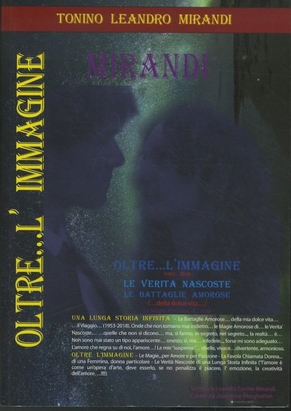 Oltre. l'immagine (1953-2018): le veritÃ nascoste: le battaglie amorose . … | Immagine Gallery 1