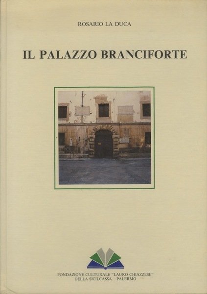 Il Palazzo Branciforte.