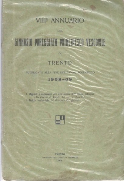 VII° Annuario del Ginnasio pareggiato Princ. Vescovile di Trento pubblicato …