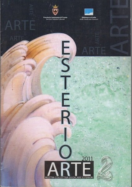 Esteriorarte: 2009, 2011.