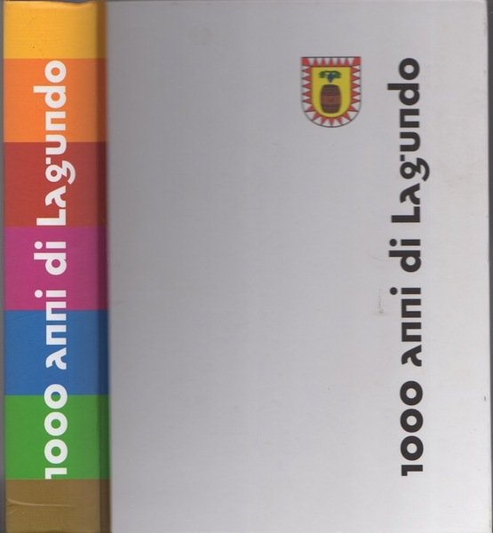1000 anni di Lagundo.
