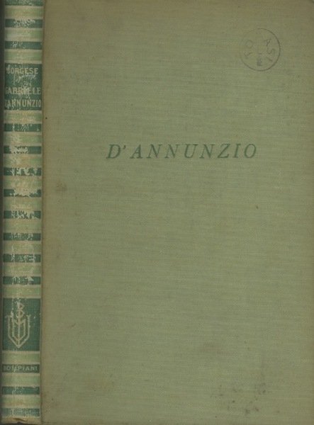Gabriele D'Annunzio: da Primo vere a Fedra.
