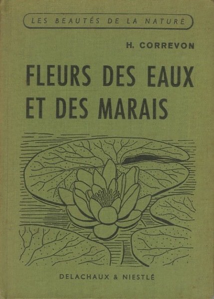 Fleurs des eaux et des marais.