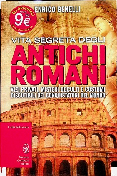 Vita segreta degli antichi romani.