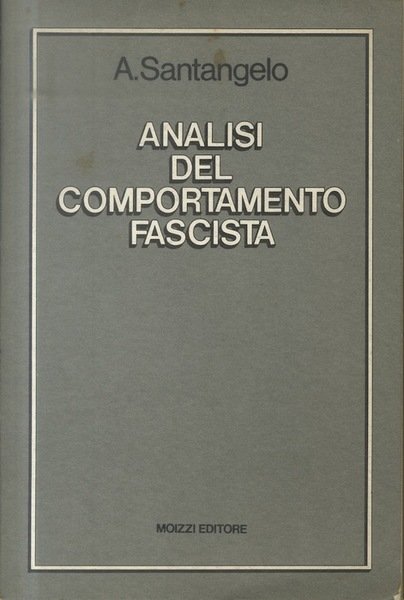 Analisi del comportamento fascista.