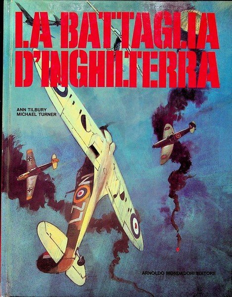 La battaglia d'Inghilterra. | Immagine Gallery 1