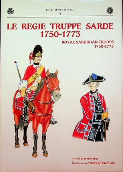 Le regie truppe sarde, 1750-1773.
