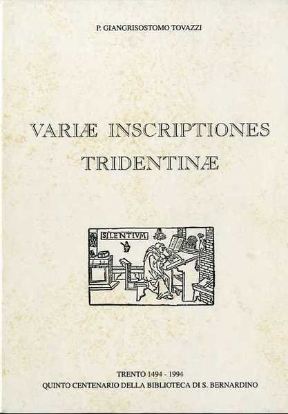 VariÃ¦ inscriptiones tridentinÃ¦.