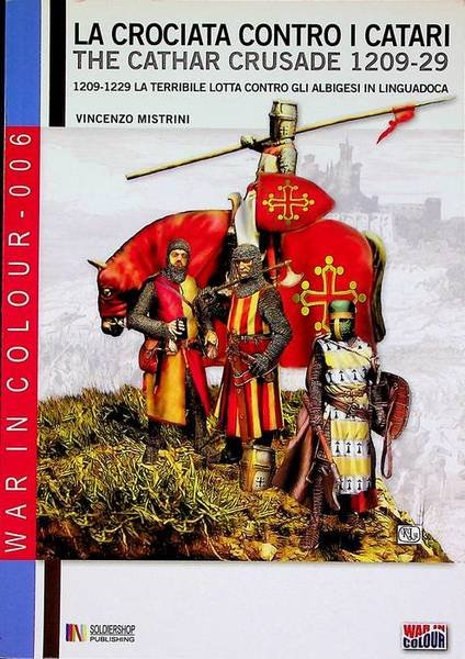 La crociata contro i catari.