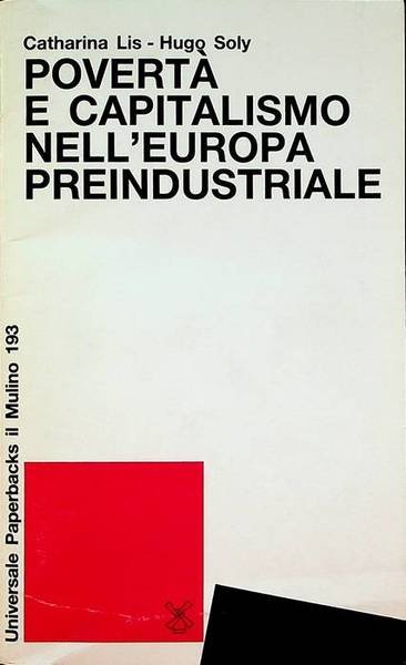 PovertÃ e capitalismo nell'Europa preindustriale.