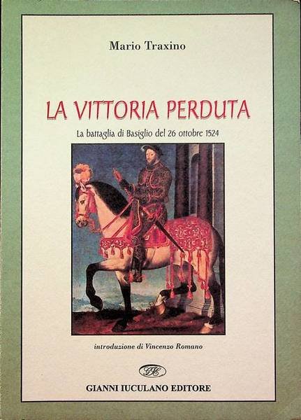 La vittoria perduta: la battaglia di Basiglio del 26 ottobre …