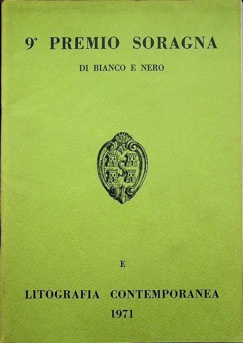 9Â° Premio Soragna di bianco e nero e litografia contemporanea …
