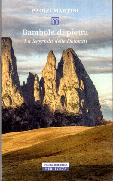 Bambole di pietra: la leggenda delle Dolomiti. | Immagine principale