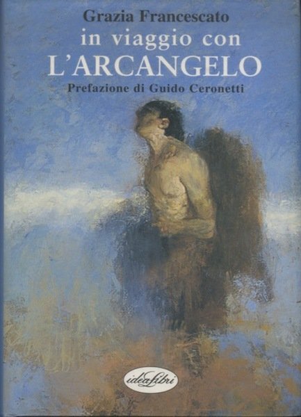 In viaggio con l'arcangelo. | Immagine principale