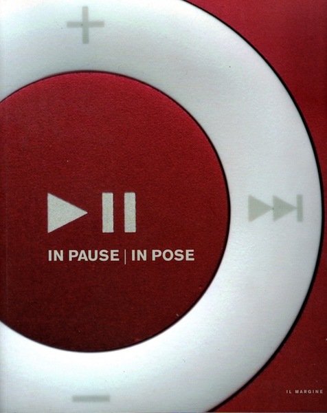 In pause/in pose.