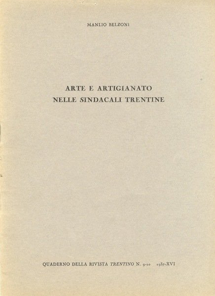Arte e artigianato nelle sindacali trentine.