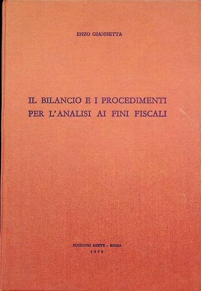 Il bilancio e i procedimenti per l'analisi ai fini fiscali.