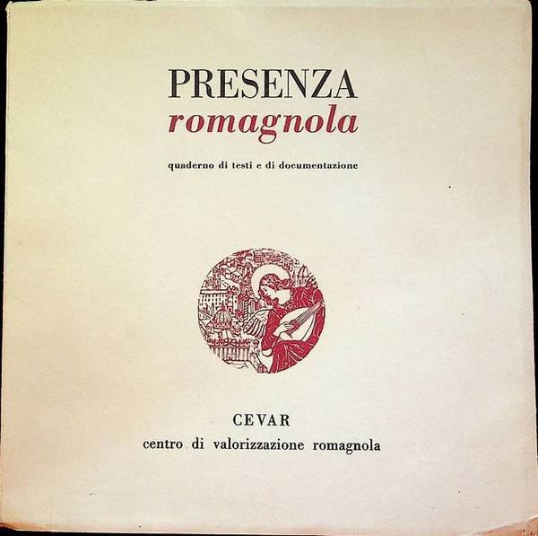 Presenza romagnola: secondo quaderno di testi e di documentazioni.