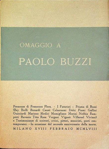 Omaggio a Paolo Buzzi: Milano 1958.