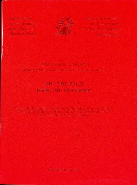 Un profilo per un sistema: testo della conferenza . tenutasi …