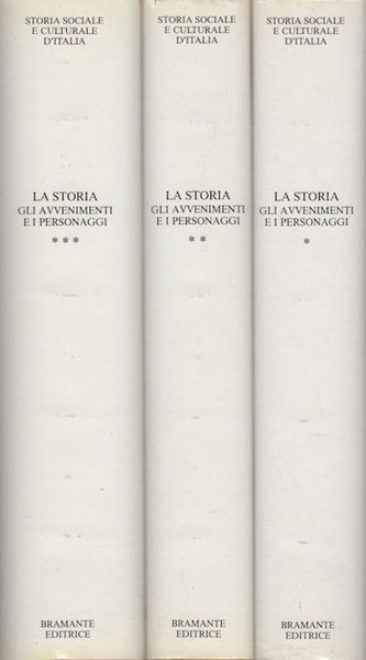 Storia sociale e culturale d'Italia: La storia, gli avvenimenti, i …