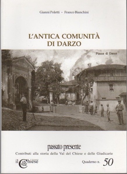 L'antica comunita di Darzo.