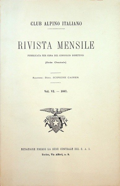 Club Alpino Italiano. Rivista mensile pubblicata per cura del consiglio …