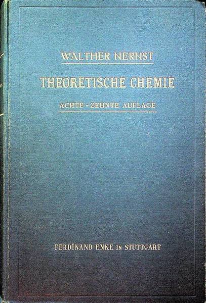 Theoretische Chemie: vom Standpunkte der Avogadroschen Regel und der Thermodynamik.