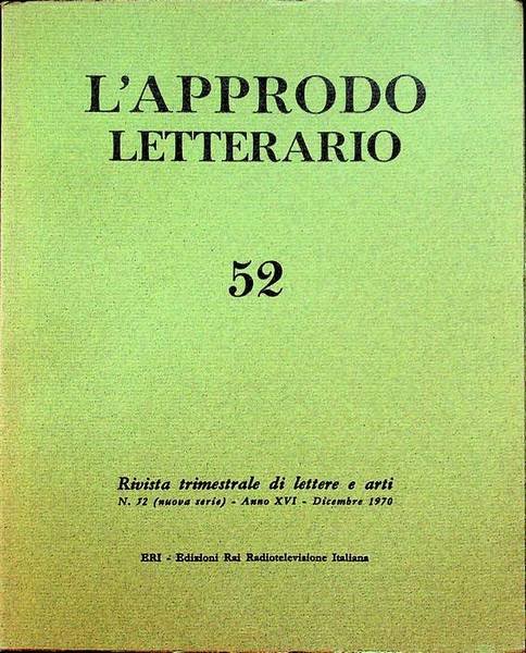 L'approdo letterario: rivista trimestrale di lettere e arti: N. 52 …