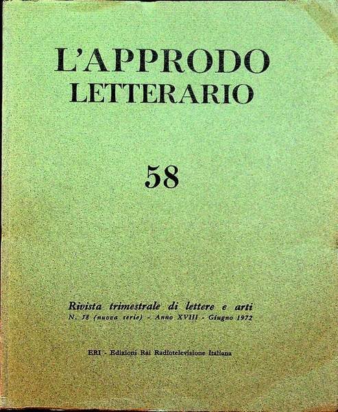 L'approdo letterario: rivista trimestrale di lettere e arti: N. 58 …