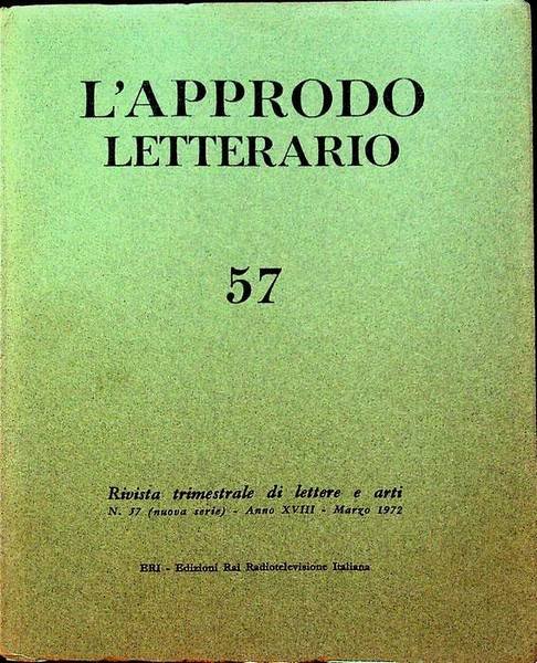 L'approdo letterario: rivista trimestrale di lettere e arti: N. 57 …