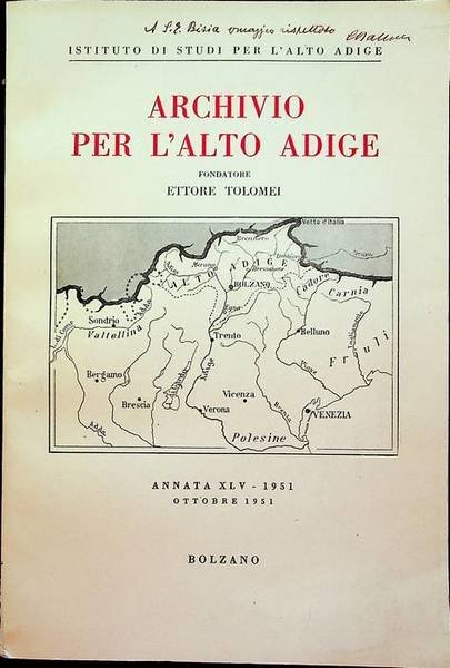 Archivio per l'Alto Adige: Annata XLV - 1951.