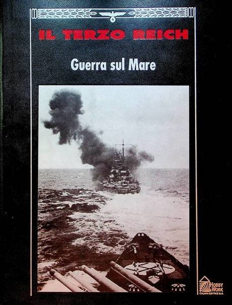 Guerra sul mare: il fronte oceanico del secondo conflitto mondiale.