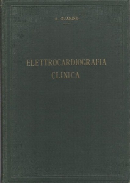 Elettrocardiografia clinica.